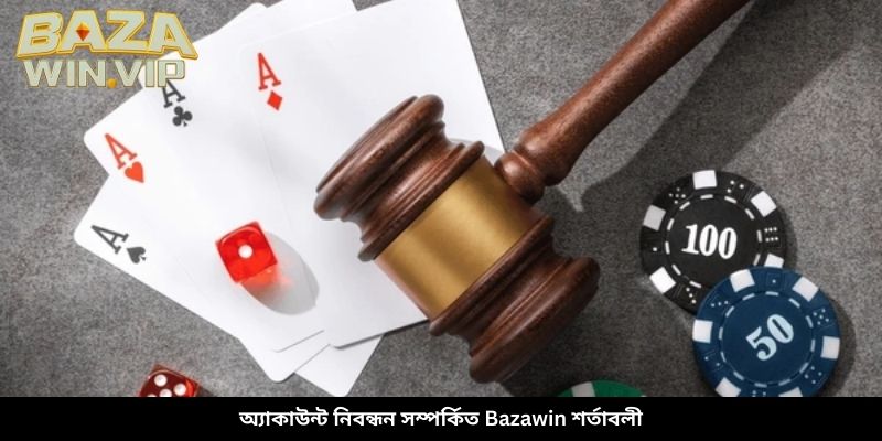 অ্যাকাউন্ট নিবন্ধন সম্পর্কিত বাজাউইন শর্তাবলী